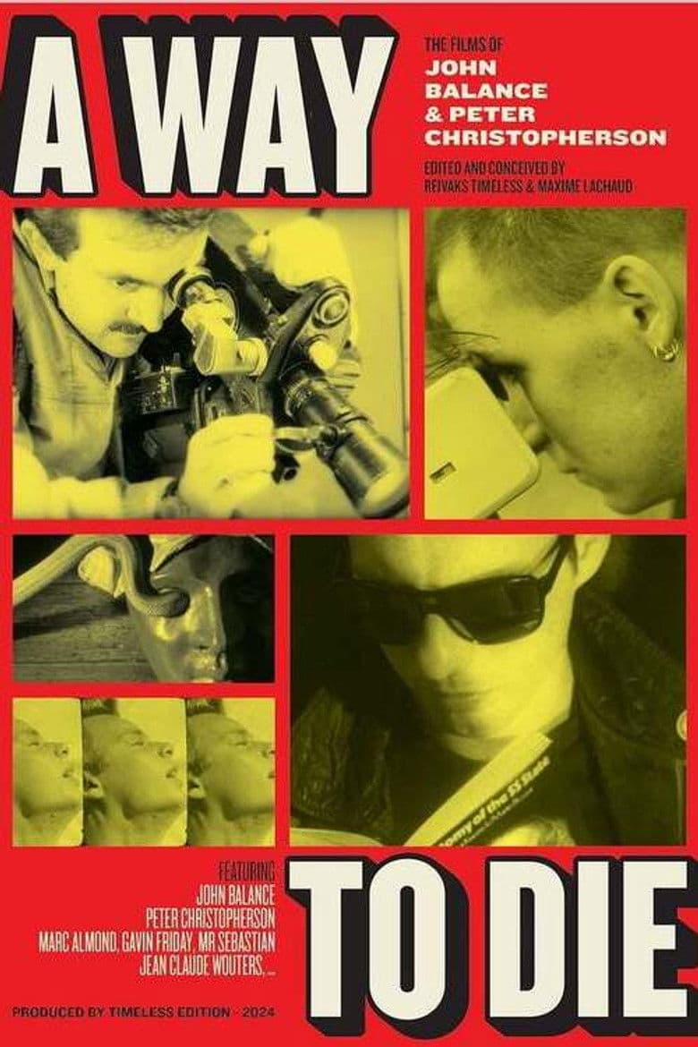 A Way to Die: The Films of Peter Christopherson and John Balance poster