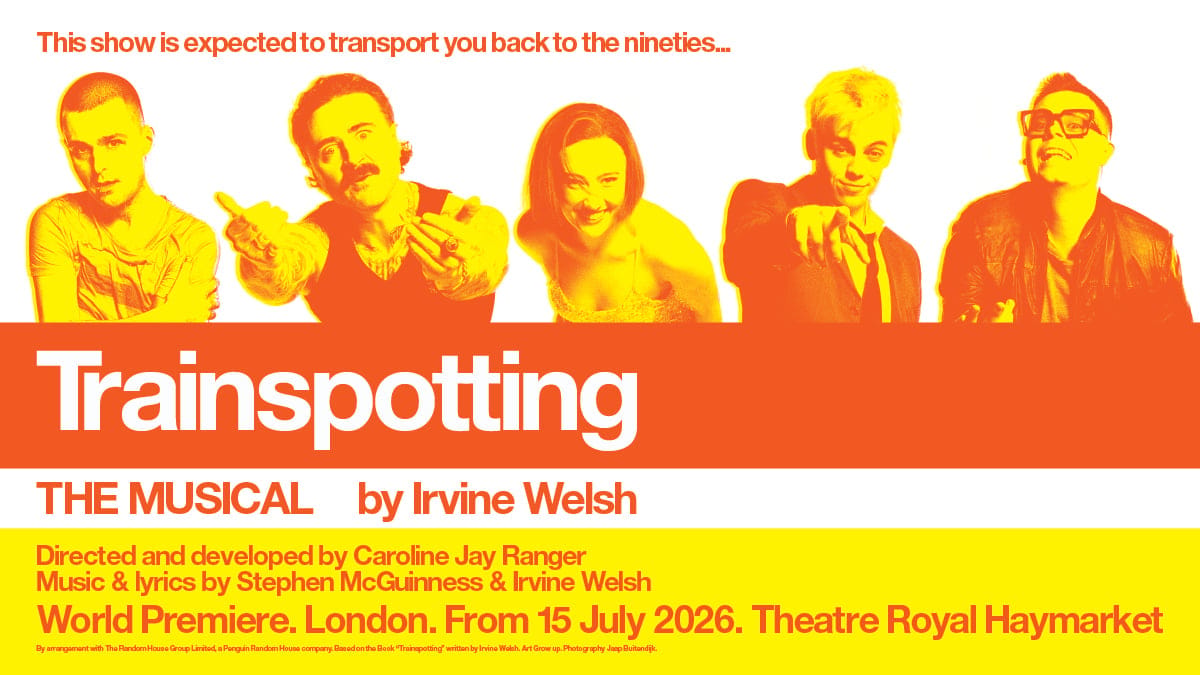 Trainspotting The Musical