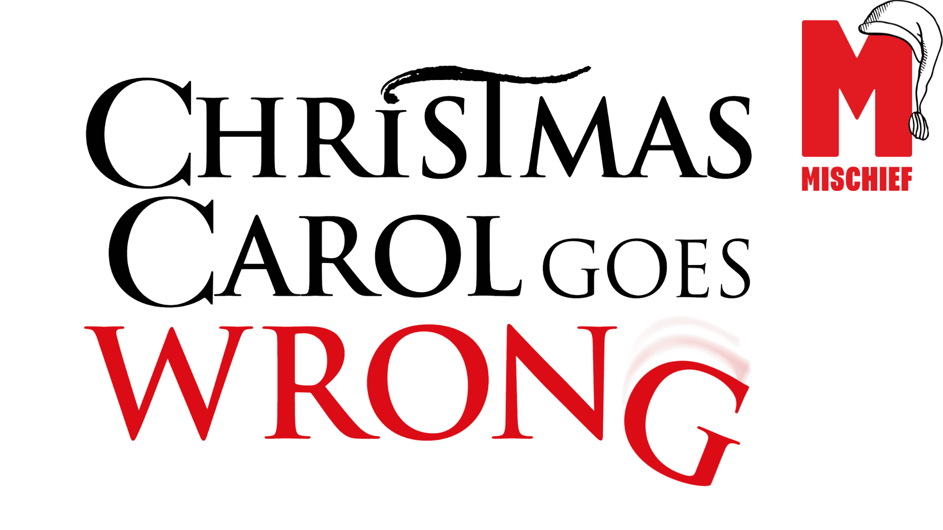 Christmas Carol Goes Wrong
