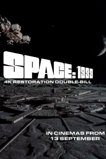 Space: 1999 4K Double Bill - Breakaway and The Metamorph