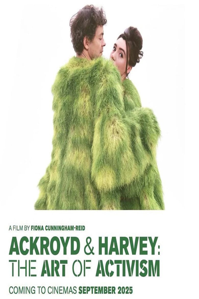 Ackroyd & Harvey: The Art of Activism poster