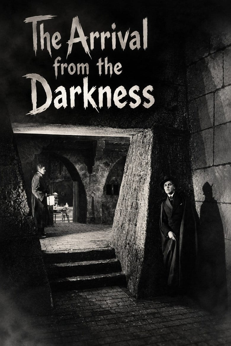 The Arrival from the Darkness poster
