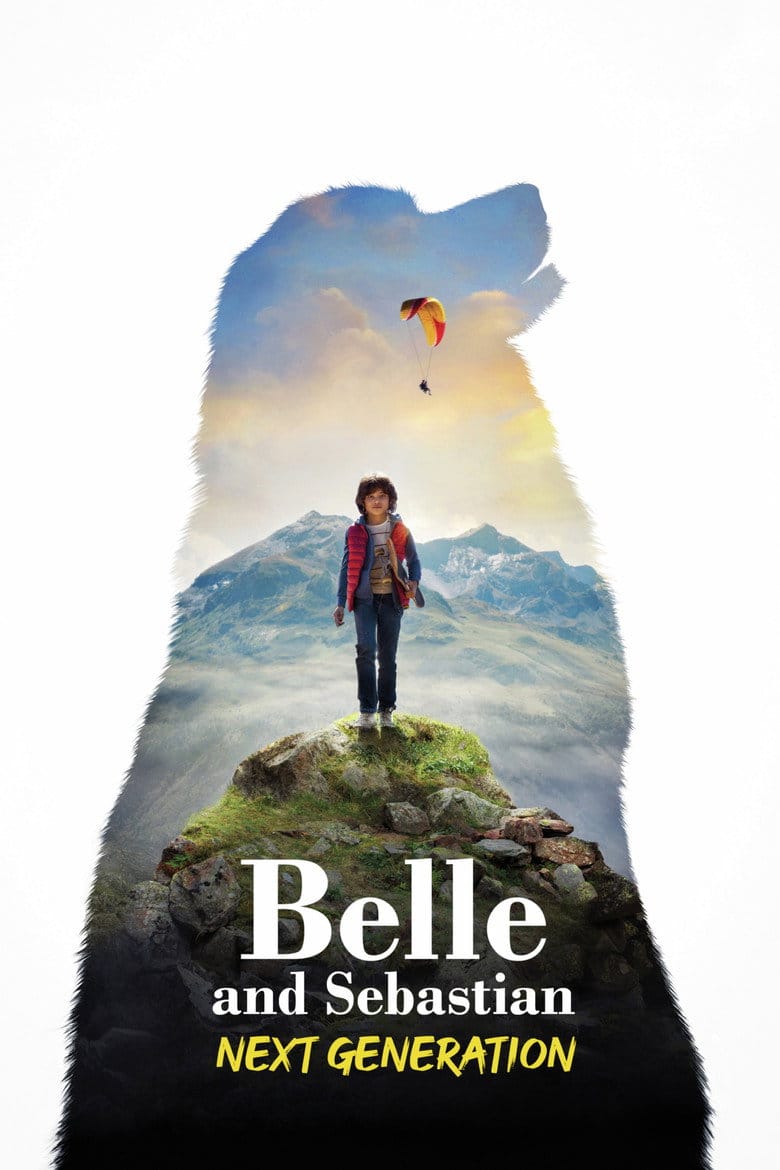 Belle and Sébastien: The New Generation poster