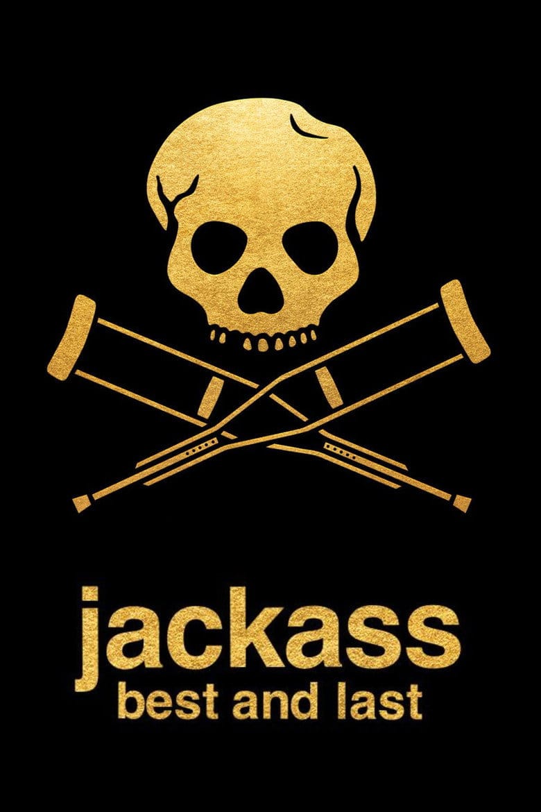 Jackass: Best and Last poster