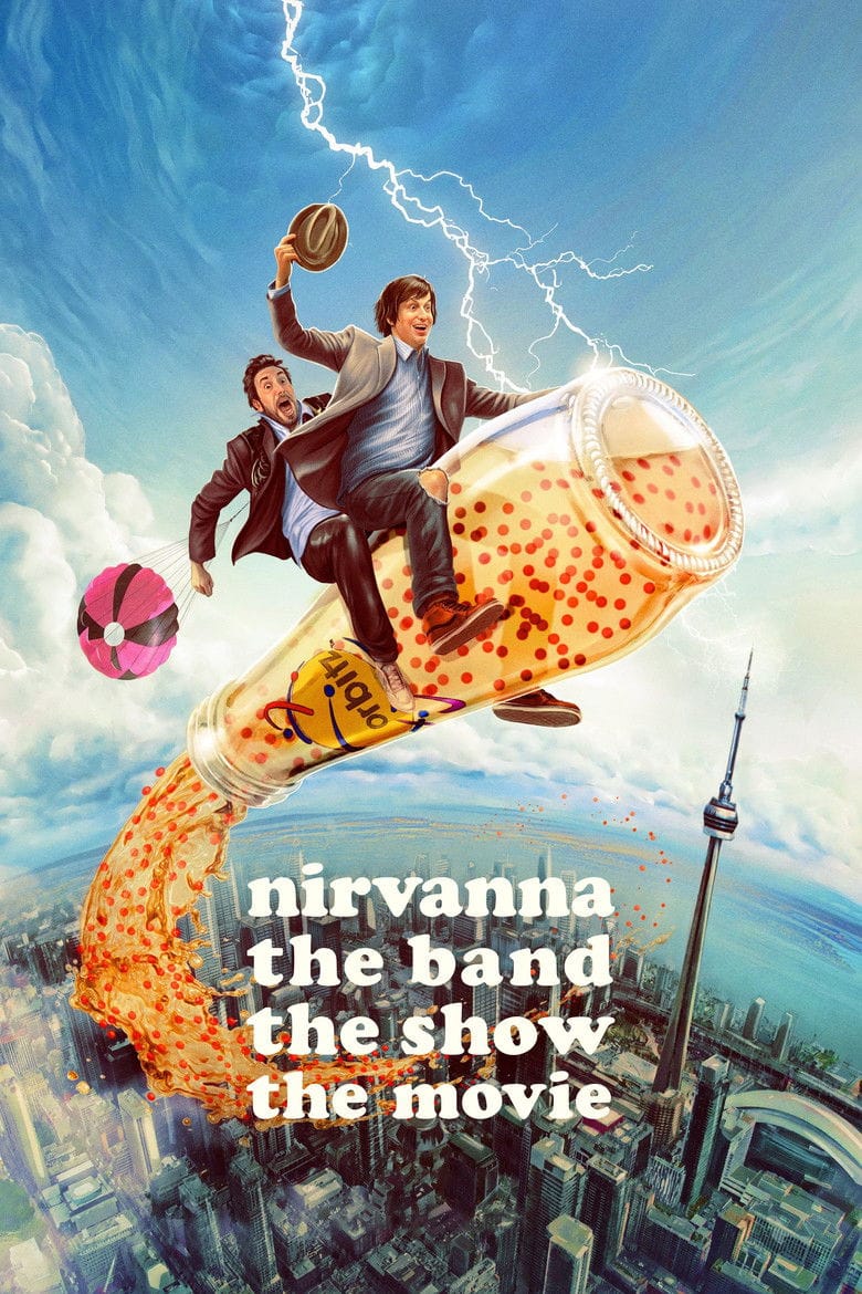 Nirvanna: The Band - The Show - The Movie poster