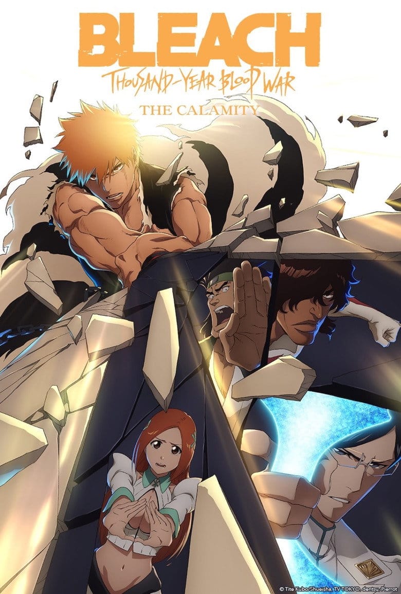 BLEACH: Thousand-Year Blood War - The Calamity poster
