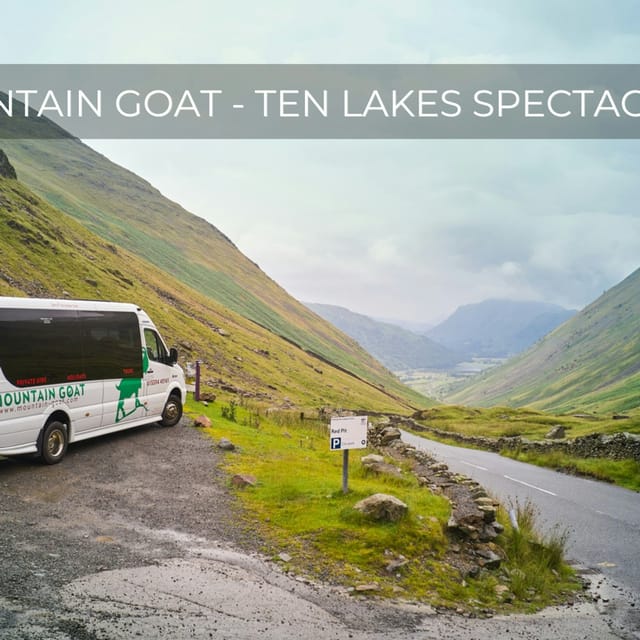 Ten Lakes Spectacular Tour from Windermere