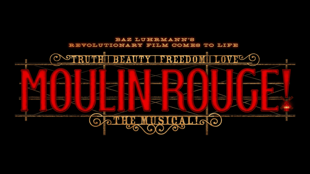 Moulin Rouge! The Musical